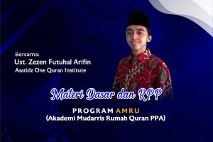 Materi Dasar & RPP Bersama Ust Zezen Futuhal Arifin