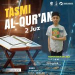 Tasmi Al Qur’an 2 Juz Bersama : Farhan Maulana Mile