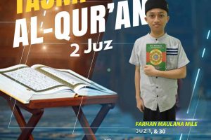 Tasmi Al Qur’an 2 Juz Bersama : Farhan Maulana Mile