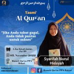 Tasmi Quran 1 Juz : Syarifah Nurul Hidayah ( Santri RQ PPA Bekasi )