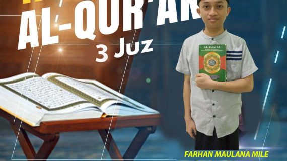 Tasmi Qur’an 3 Juz : Farhan Maulana Mile