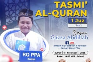 Tasmi’ Qur’an Gazza Abdillah Santri RQ PPA Kudus