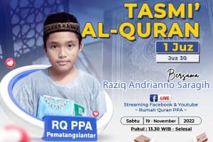 Tasmi’ Qur’an 1 Juz : Santri RQ PPA Pematang Siantar