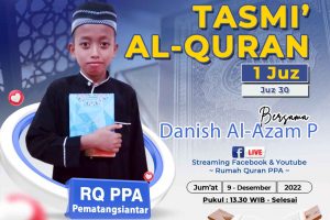 Tasmi’ Qur’an 1 Juz : Danish Al-Azam Pasaribu