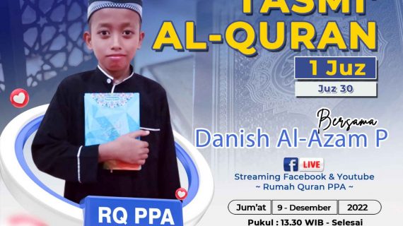 Tasmi’ Qur’an 1 Juz : Danish Al-Azam Pasaribu