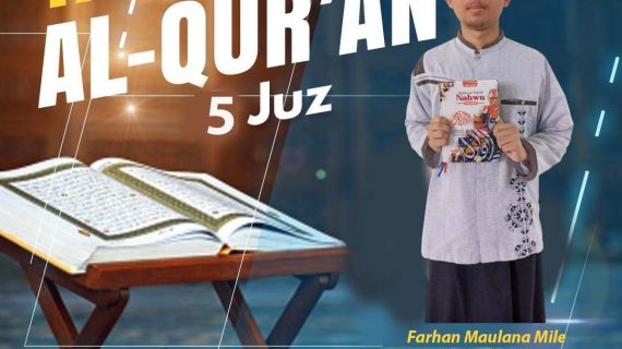Tasmi Quran 5 Juz : Farhan Maulana Mile