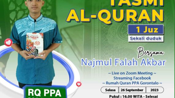 Tasmi Quran RQ PPA Gorontalo : Nazmul Fahlah Akbar