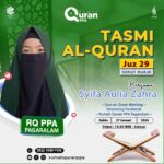 Tasmi Al Quran Juz 29 : Ananda Syifa Aulia Zahra