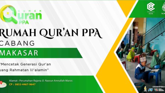 Peresmian Rumah Quran PPA Cabang Makasar