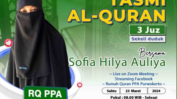 Tasmi Qur’an 3 Juz Sekali Duduk : Sofia Hilya Auliya
