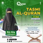 Tasmi Qur’an 3 Juz : Ananda Fathiyyah Mumtazah Raisah