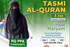 Tasmi Qur'an 3 Juz : Ananda Maryam Santri RQ Purwokerto