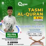 Tasmi Qur’an 5 Juz : Ananda Hudzaifah Algivari R