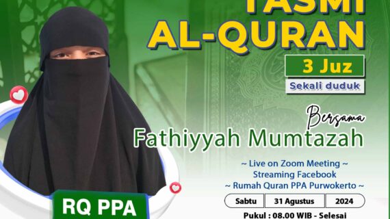 Tasmi Qur’an 3 Juz Sekali Duduk : Ananda Fathiyyah Mumtazah