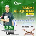 Tasmi Qur’an 7 Juz Ananda : Muhammad Ulul Azmi Kasim