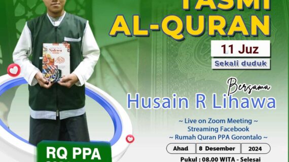 Tasmi Quran 11 Juz Bersama Ananda : Husain R Lihawa