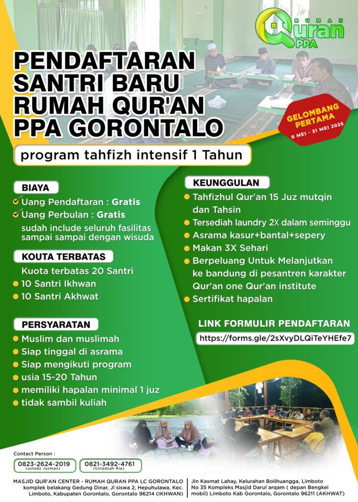 PENDAFTARAN SANTRI BARU RUMAH QUR'AN PPA GORONTALO