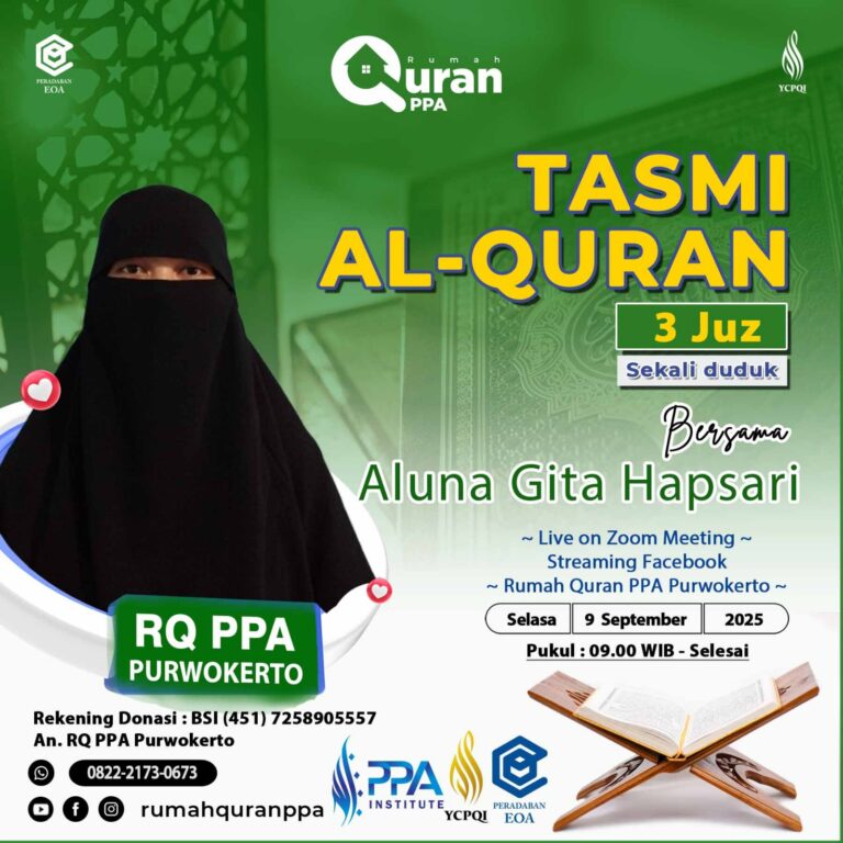 Tasmi Al Quran 3 Juz Sekali Duduk Ananda Aluna Gita Hapsari