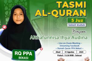 Tasmi Al-Quran 5 Juz Sekali Duduk Ananda Althafunnisa Ihya Audina