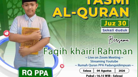 Tasmi’ Al-Quran Juz 30 Sekali Duduk Ananda Faqih Khairi Rahman