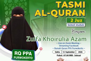 TASMI AL QUR’AN 2 JUZ SEKALI DUDUK Bersama Zulfa Khoirulia Azam