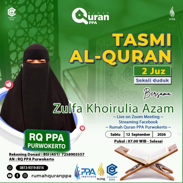 TASMI AL QUR’AN 2 JUZ SEKALI DUDUK Bersama Zulfa Khoirulia Azam